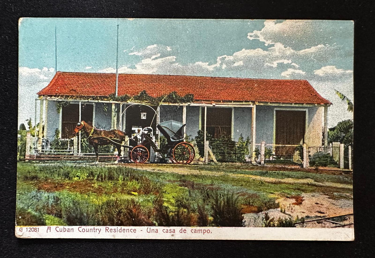 c.1911 Cuba Country Residence Postcard – Rotograph G12081 – Guantanamo Message