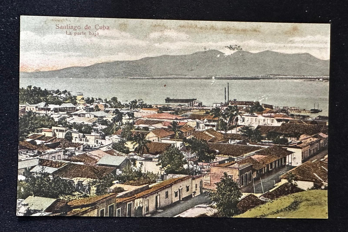 1902 Santiago de Cuba “La Parte Baja” – Early Color Undivided Back Postcard