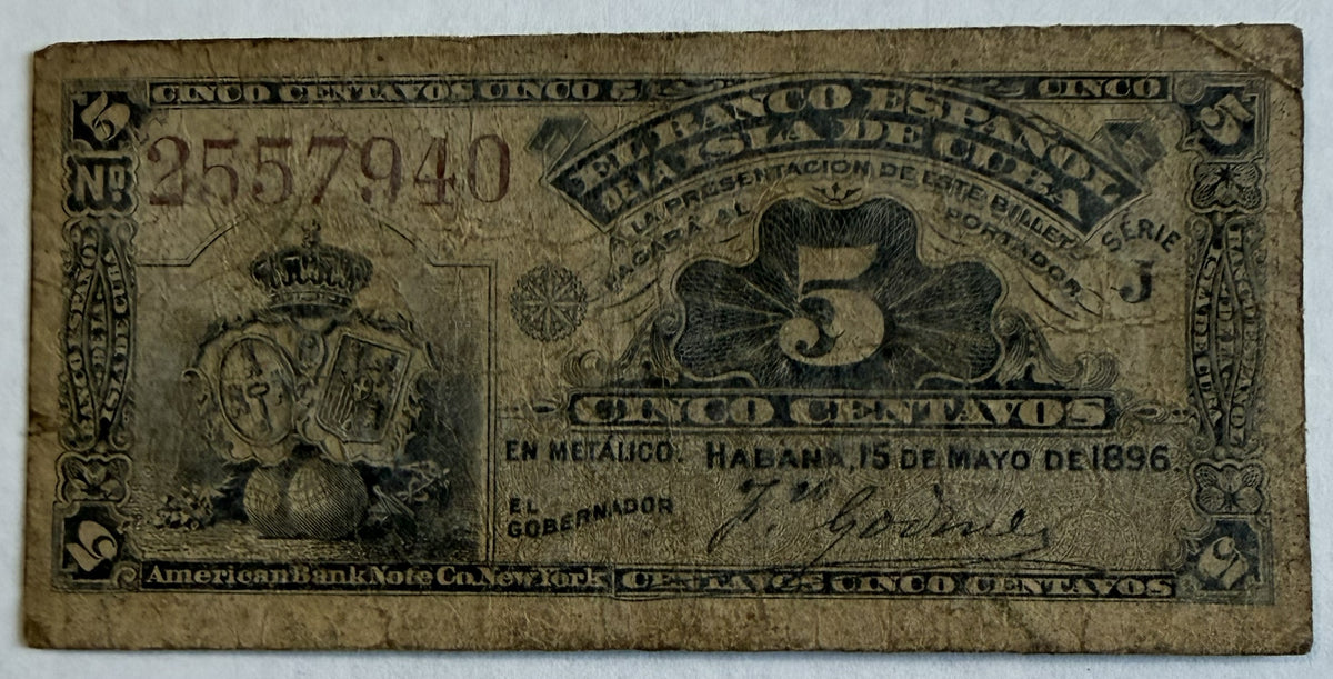 1896 Cuba 5 Centavos Banco Español de la Isla de Cuba – Series J – Serial 2557940 – Scarce Spanish Colonial Banknote