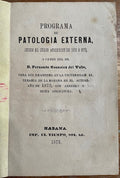 Booklet 1873 External Patology Havana Cuba Folleto medicina Habana