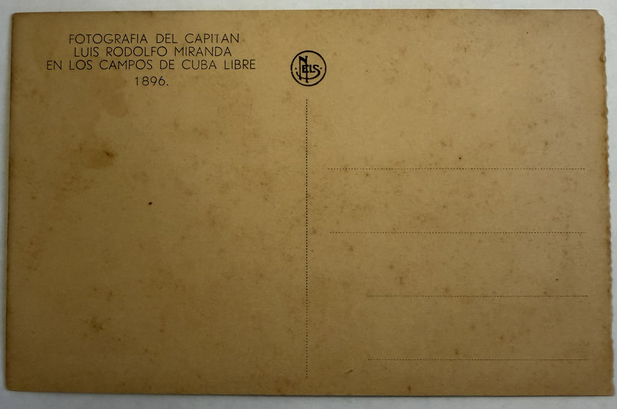 c.1910 Recuerdos de la Manigua Cuba Postcard – Capt. Luis Rodolfo Miranda – 1896