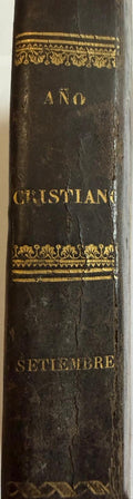 1851 Año Cristiano – Septiembre – Juan Croisset – Spanish Religious Book with Daily Wood Engravings