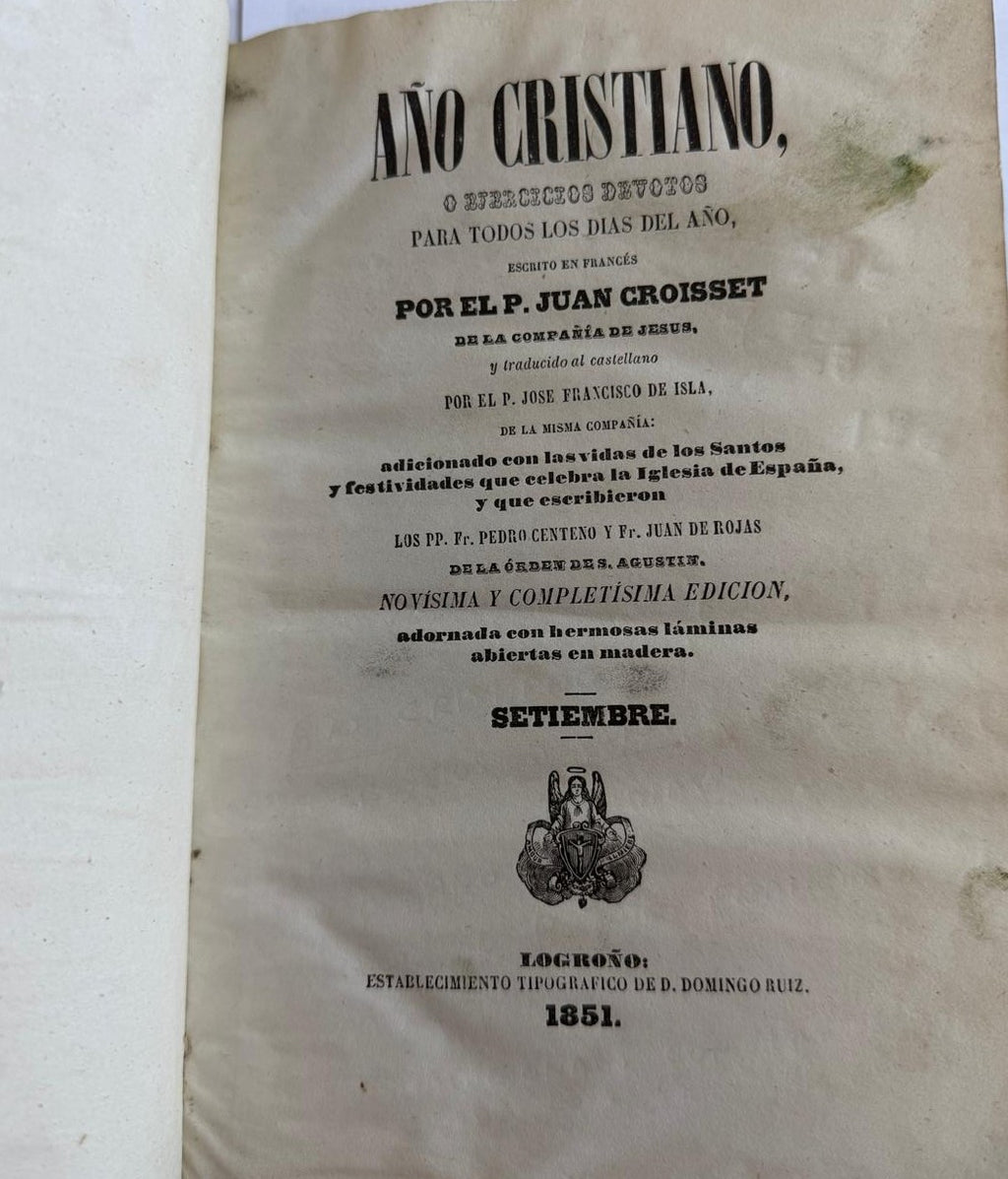 1851 Año Cristiano – Septiembre – Juan Croisset – Spanish Religious Book with Daily Wood Engravings