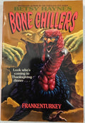 Bone Chillers #4 Frankenturkey by Betsy Haynes – Vintage 1994 Horror Paperback