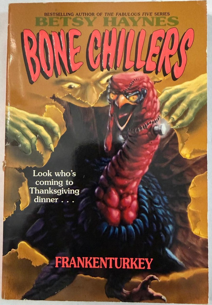 Bone Chillers #4 Frankenturkey by Betsy Haynes – Vintage 1994 Horror Paperback