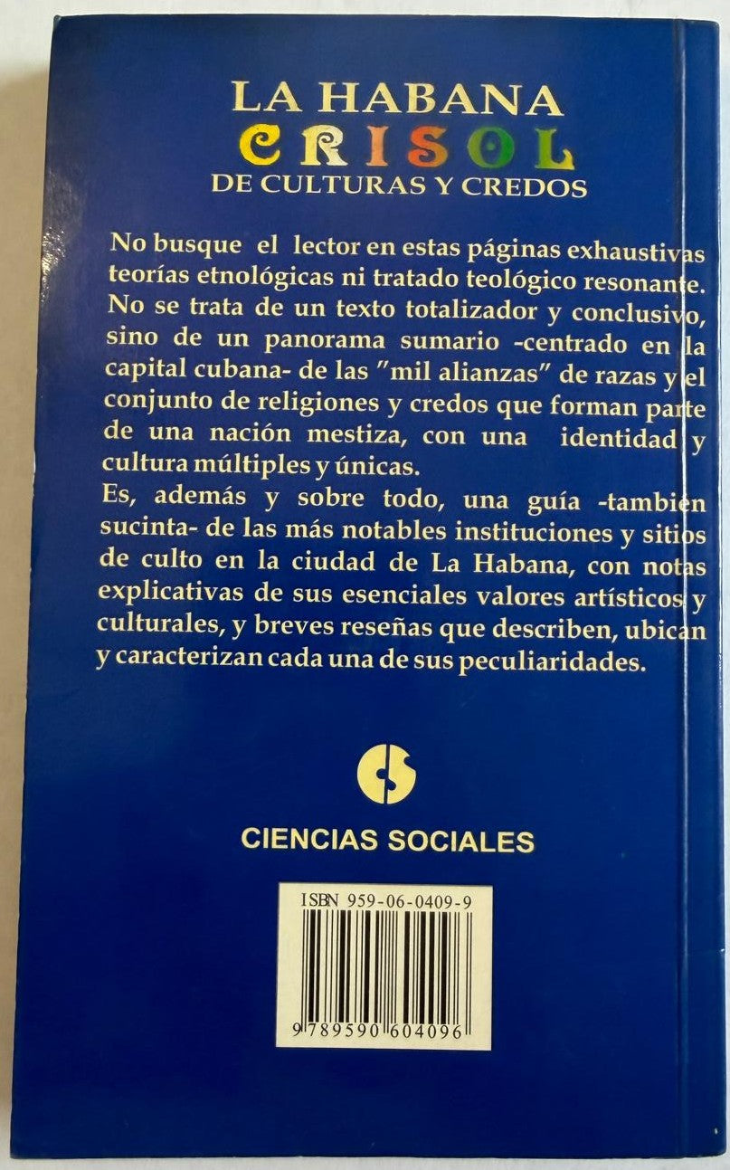 La Habana, Crisol de Culturas y Credos – José M. Fernández – Cuba 2001 – Hard-to-Find Cuban Book