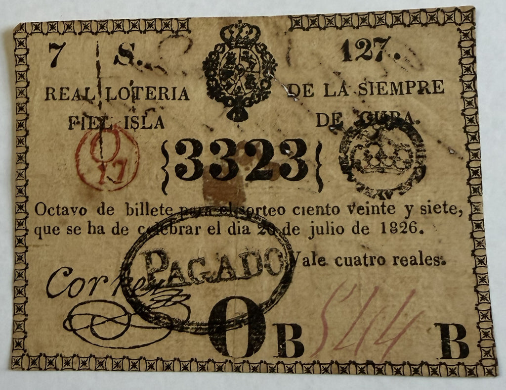 Boleto de la Lotería Real de Cuba de 1826 – Real Lotería de la Siempre Fiel Isla de Cuba – Sorteo 127 – No. 3323